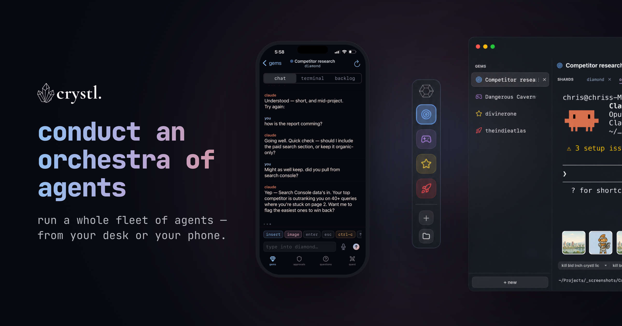Crystl — conduct an orchestra of agents: run a whole fleet of Claude Code agents from your desk or phone